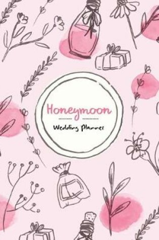 Cover of Honeymoon Wedding Planner