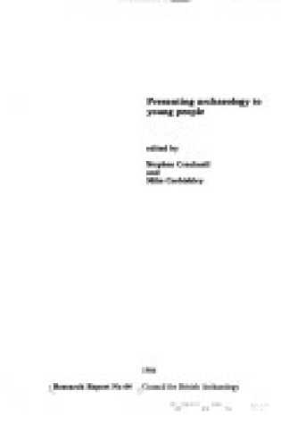 Cover of Presenting Archaeology to Young People