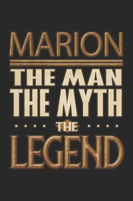 Book cover for Marion The Man The Myth The Legend