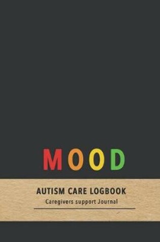 Cover of Mood Autism care logbook