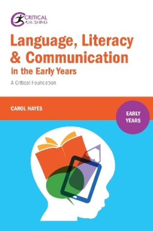 Cover of Language, Literacy and Communication in the Early Years: