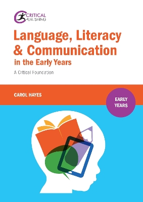 Book cover for Language, Literacy and Communication in the Early Years: