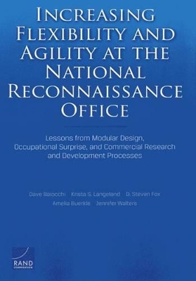 Book cover for Increasing Flexibility and Agility at the National Reconnaissance Office