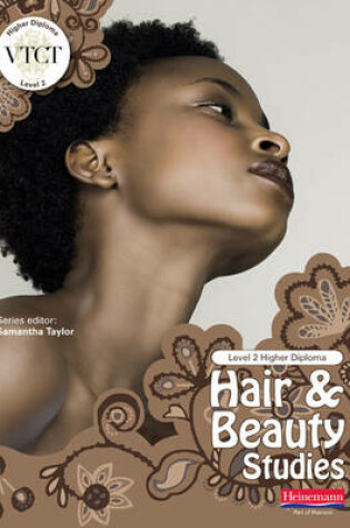 Cover of VTCT Level 2 Higher Diploma in Hair and Beauty Studies Student Book