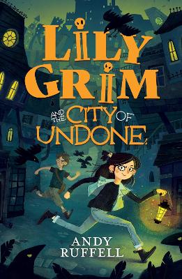 Book cover for Lily Grim and The City of Undone