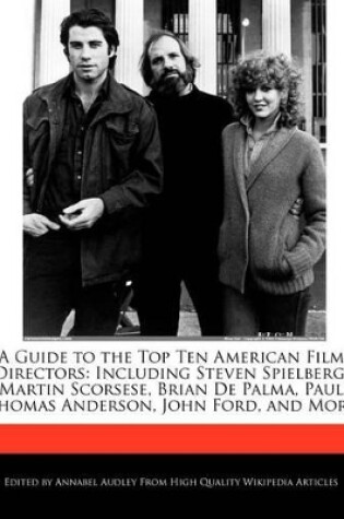 Cover of A Guide to the Top Ten American Film Directors