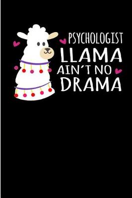 Book cover for Psychologist Llama Ain't No Drama