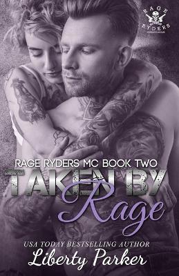 Book cover for Taken by Rage