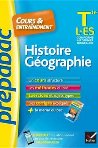 Cover of Histoire-Geographie Tle L, Es - Prepabac Cours & Entrainement