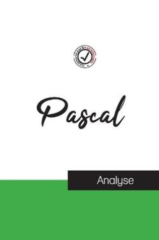Cover of Blaise Pascal (etude et analyse complete de sa pensee)