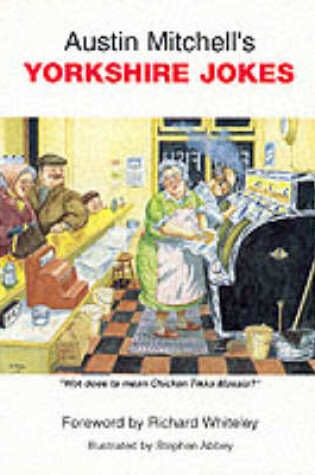 Cover of Austin Mitchell's Yorkshire Jokes