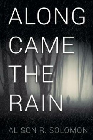 Cover of Along Came the Rain