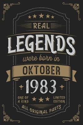 Book cover for Real Legends were born in Oktober 1983