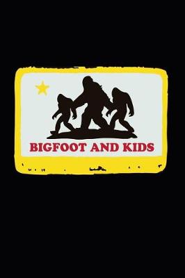 Book cover for Bigfoot and Kids