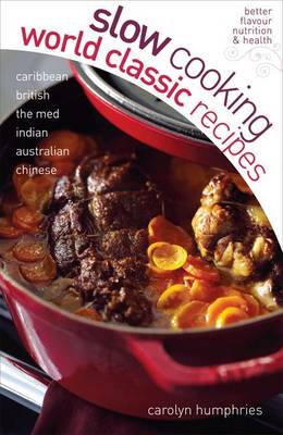 Book cover for Slow Cooking World Classic Recipes