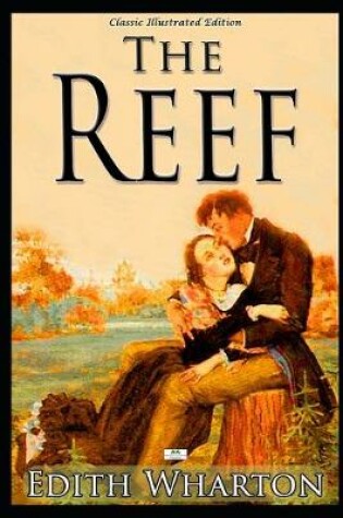 Cover of The Reef - Classic Illustrated Edition