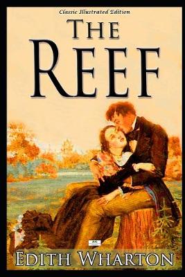 Book cover for The Reef - Classic Illustrated Edition