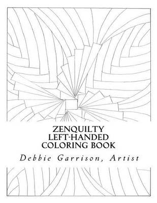 Book cover for Zenquilty Left-Handed Coloring Book