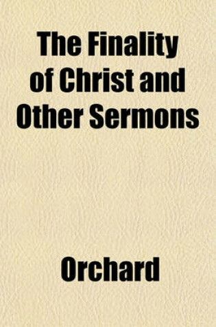 Cover of The Finality of Christ and Other Sermons