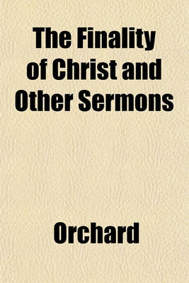 Book cover for The Finality of Christ and Other Sermons