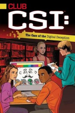Cover of The Case of the Digital Deception