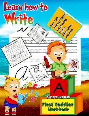 Cover of Learn How to Write First Toddler Workbook