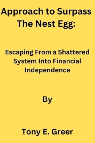 Cover of Approach to Surpass The Nest Egg