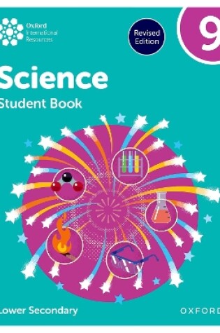 Cover of Oxford International Science: Student Book 9 (Lower Secondary)