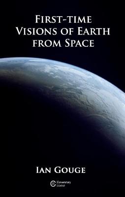 Book cover for First-time Visions of Earth from Space