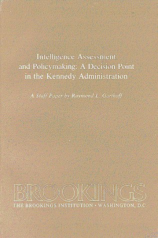 Book cover for Intelligence Assessment and Policymaking