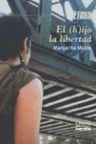 Cover of El Hijo de La Libertad