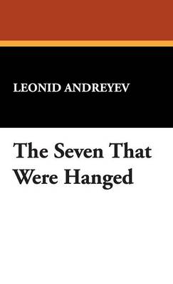 Book cover for The Seven That Were Hanged