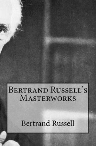 Cover of Bertrand Russell's Masterworks