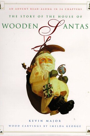 Cover of The Story of the House of Wooden Santas