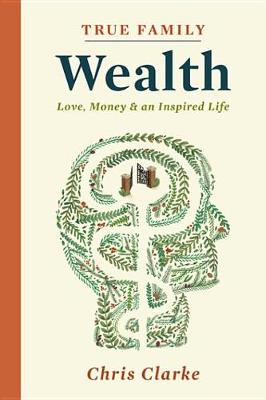 Book cover for True Family Wealth