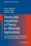 Book cover for Theory and Simulation in Physics for Materials Applications