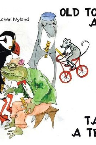 Cover of Old Toad and Friends Take a Trip