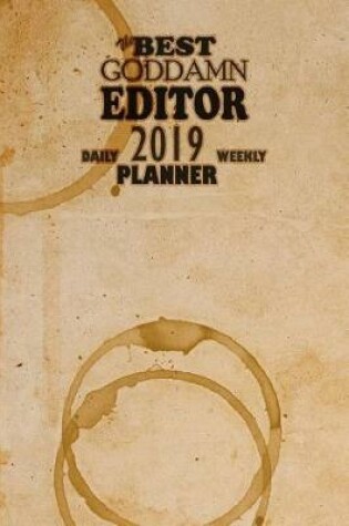 Cover of The Best Goddamn Editor Planner