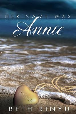 Book cover for Her Name Was Annie