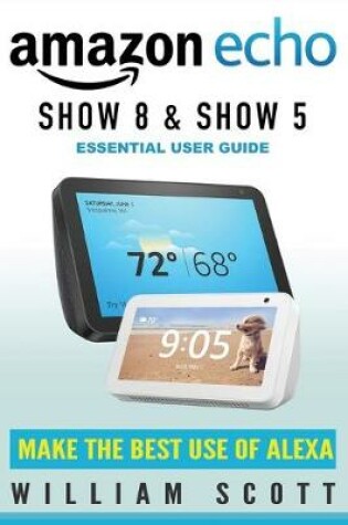 Cover of Echo Show 8 and Echo Show 5