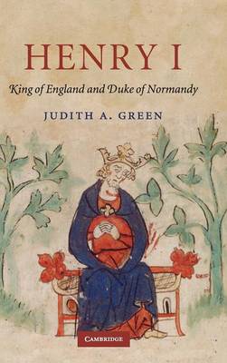 Henry I by Judith A. Green