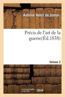Cover of Precis de l'Art de la Guerre, Volume 2