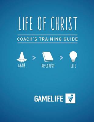 Book cover for Coach's Training Guide - Life of Christ