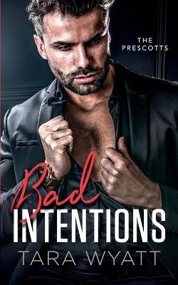 Book cover for Bad Intentions