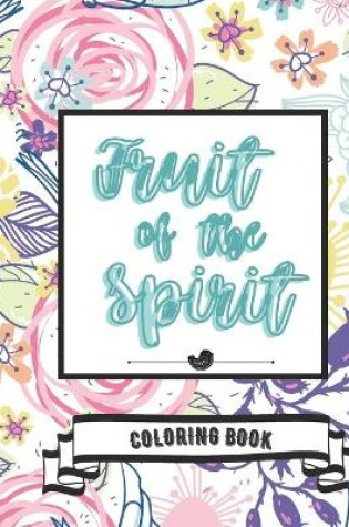 Cover of Coloring Book Fruit of the Spirit