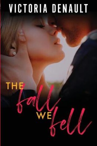 Cover of The Fall We Fell