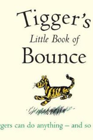 Cover of Winnie-the-Pooh: Tigger's Little Book of Bounce