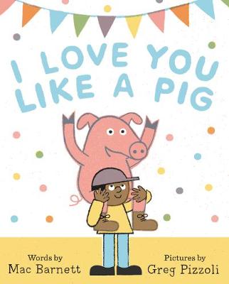 Book cover for I Love You Like a Pig
