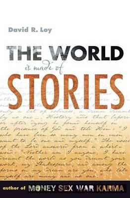 Book cover for The World Is Made of Stories