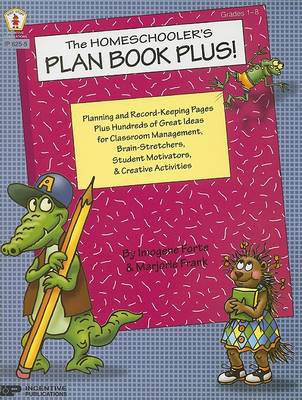 Book cover for The Homeschooler's Plan Book Plus!